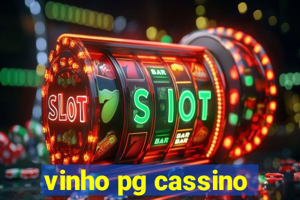 vinho pg cassino